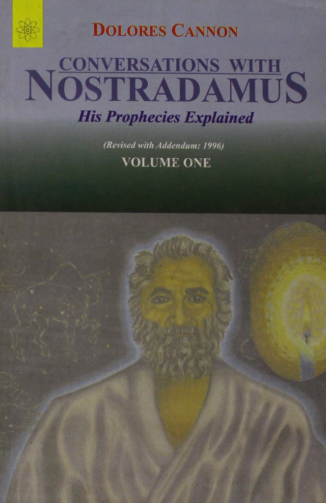 Conversations with Nostradamus - Vol. 1: His Prophecies Explaines - Retail Maharaj