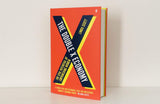 The Double X Economy: The Epic Potential of Empowering Women | A GUARDIAN SCIENCE BOOK OF THE YEAR