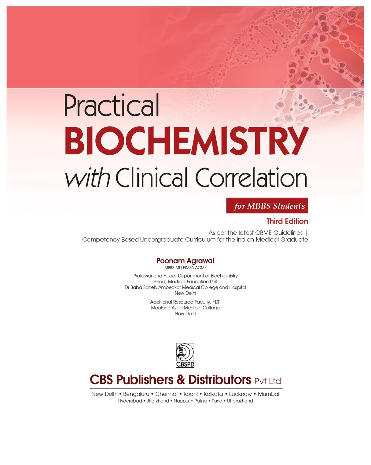 Practical Biochemistry With Clinical Correlation For Mbbs Students 3Ed (Pb 2025)