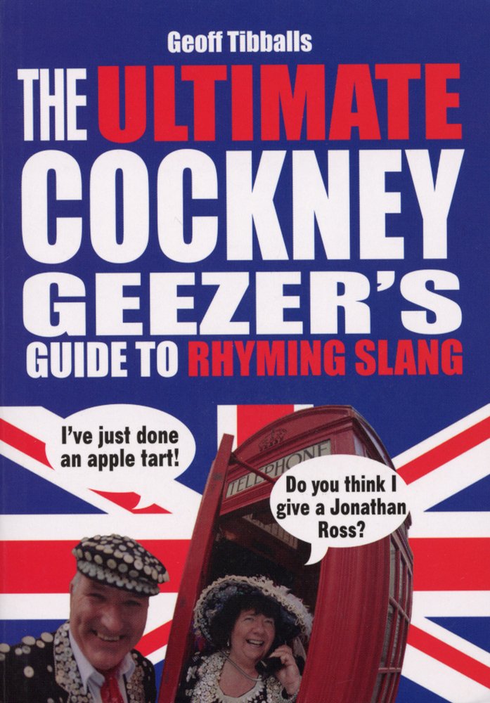 The Ultimate Cockney Geezer's Guide to Rhyming Slang - Retail Maharaj