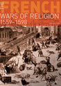 The French Wars of Religion 1559-1598 (Seminar Studies In History) - Retail Maharaj