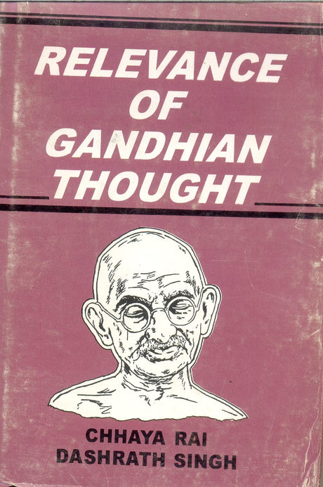 Relevance of Gandhian thought - Retail Maharaj