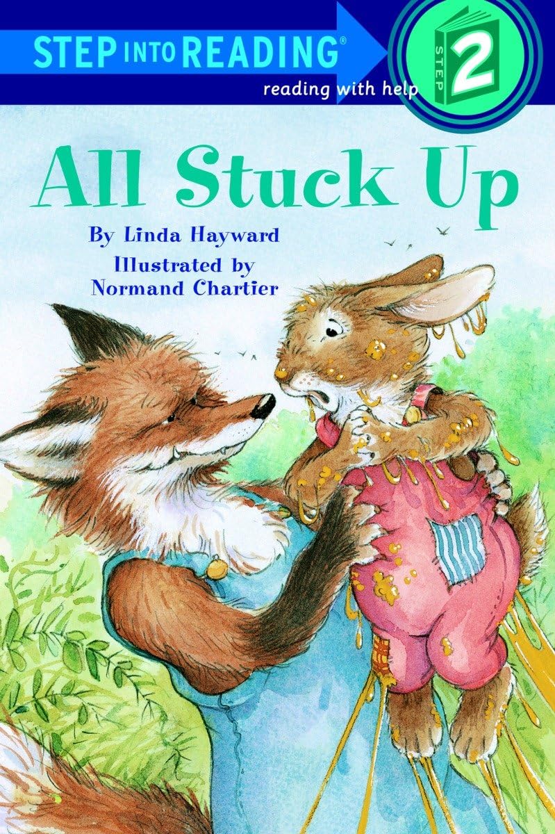 All Stuck Up (Step into Reading) [Paperback] Hayward, Linda and Chartier, Normand