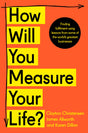 How Will You Measure Your Life? - Retail Maharaj