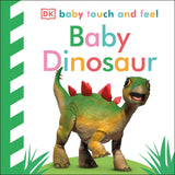 Baby Touch and Feel Baby Dinosaur - Retail Maharaj