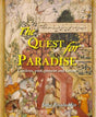 The Quest For Paradise: Gardens, Past, Present and Future - Retail Maharaj
