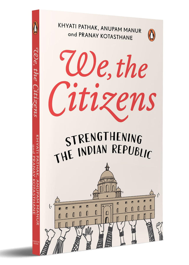 We, The Citizens: Strengthening the Indian Republic - Retail Maharaj