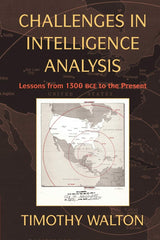 CHALLENGES IN INTELLIGENCE ANALYSIS