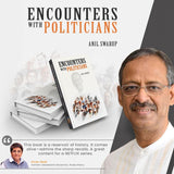 Encounters with Politicians By Anil Swarup (Hardback) I Public Administration I Unique Publishers I (Hardback, Anil Swarup)
