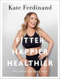 Fitter, Happier, Healthier: Discover the strength of your mind and body at home - Retail Maharaj
