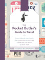 The Pocket Butler's Guide to Travel: Essential Advice for Every Traveller, from Planning and Packing to Making the Most of Your Trip - Retail Maharaj