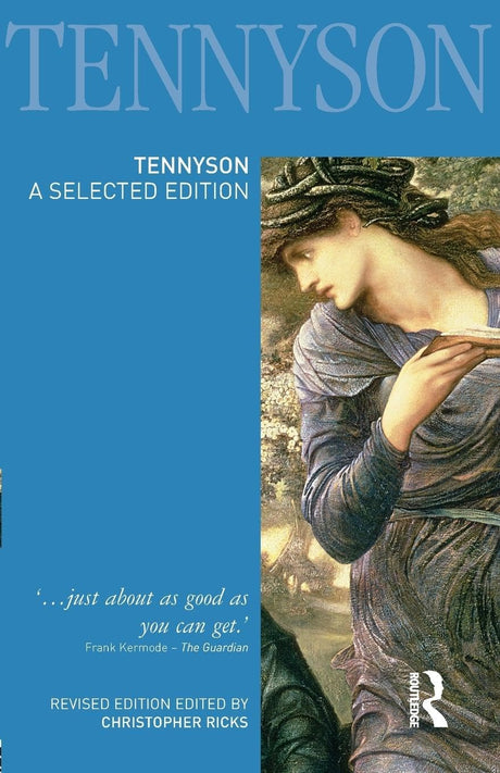 Tennyson: A Selected Edition (Longman Annotated English Poets) - Retail Maharaj