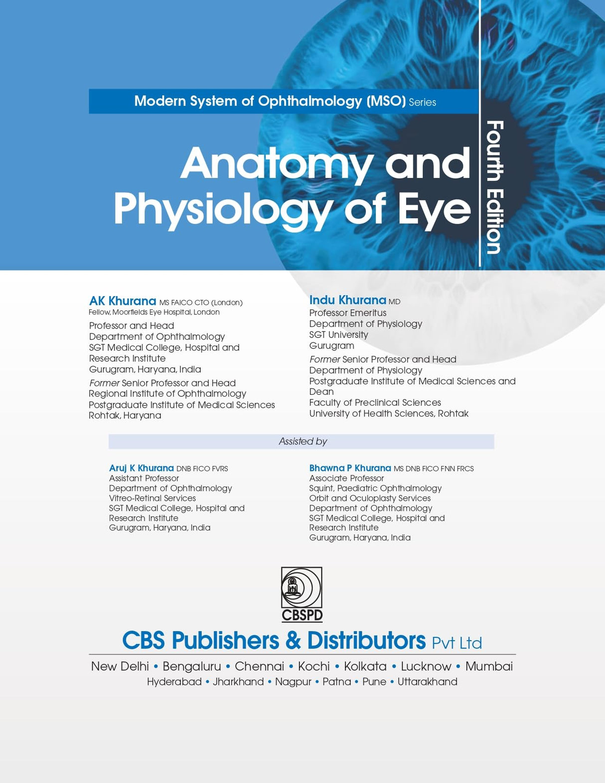 Anatomy And Physiology Of Eye 4Ed (Mso Series) (Hb 2024) (Modern System of Ophthalmology Anatomy and Physiology of Eye)