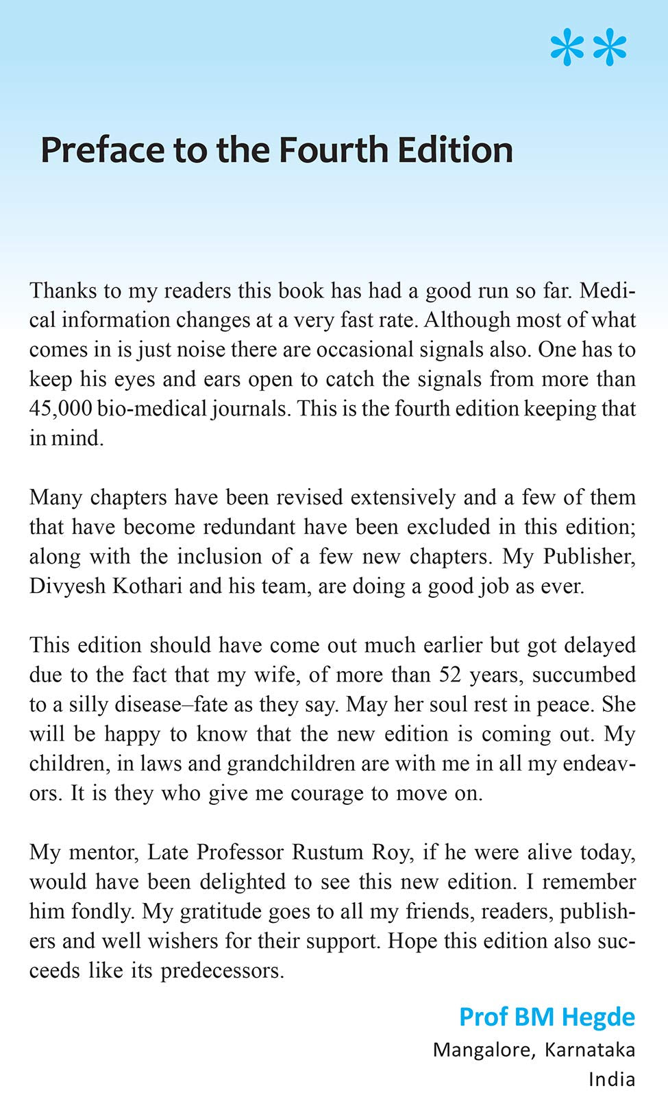 What Doctors Don't Get To Study In Medical School [board_book] B.M. Hegde [Jan 01, 2019]…