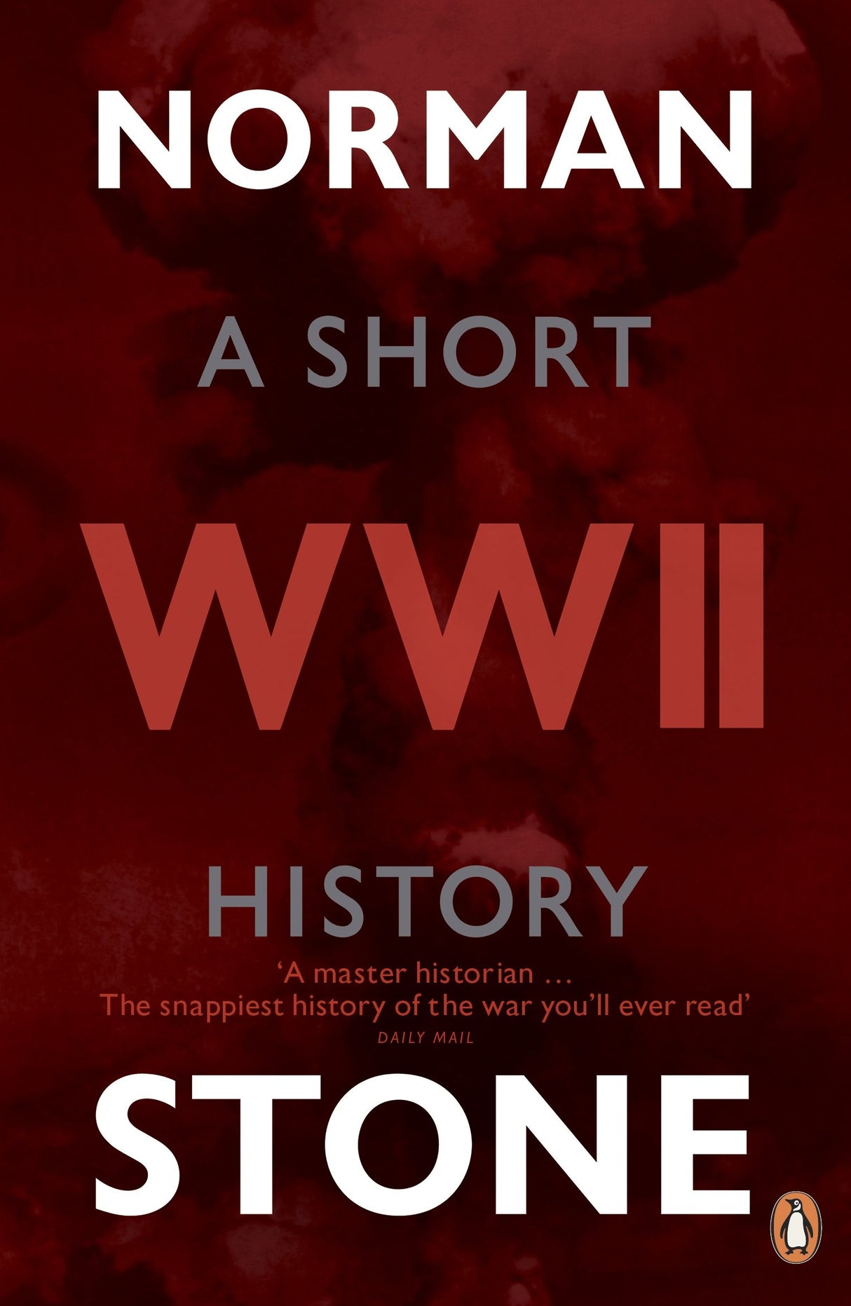 World War Two: A Short History - Retail Maharaj