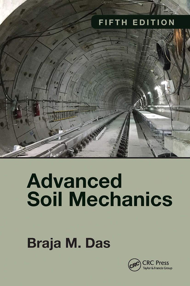 Advanced Soil Mechanics Fifth Edition - Retail Maharaj