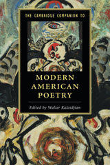 The Cambridge Companion to Modern American Poetry - Retail Maharaj