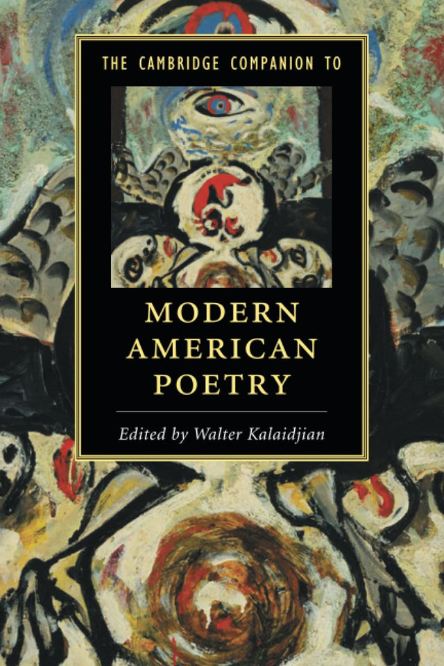 The Cambridge Companion to Modern American Poetry - Retail Maharaj