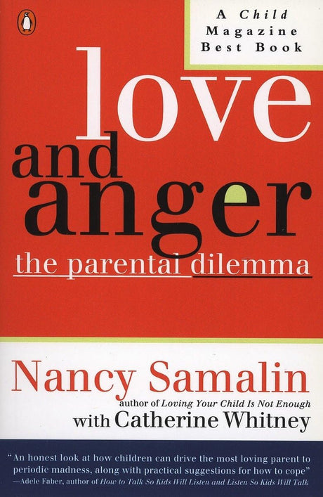 Love and Anger: The Parental Dilemma - Retail Maharaj