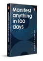 Manifest Anything in 100 Days: Manifestation & Law of Attraction Self-Help Book | 100-Day Challenge for Mindset, Abundance, Confidence & Goal Achievement - Retail Maharaj