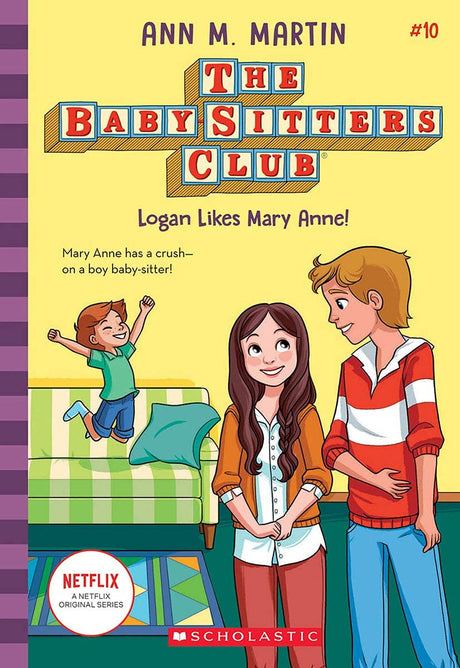 Baby-Sitters Club #10: Logan Likes Mary Anne! (Netflix Edition) - Retail Maharaj
