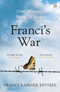 Franci's War: The incredible true story of one woman's survival of the Holocaust - Retail Maharaj