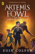 Artemis Fowl and The Last Guardian (Book 8) (Artemis Fowl, 24) [Paperback] Eoin Colfer - Retail Maharaj