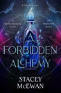 A Forbidden Alchemy an exhilarating slow burn romantasy of first loves and betrayals - Retail Maharaj