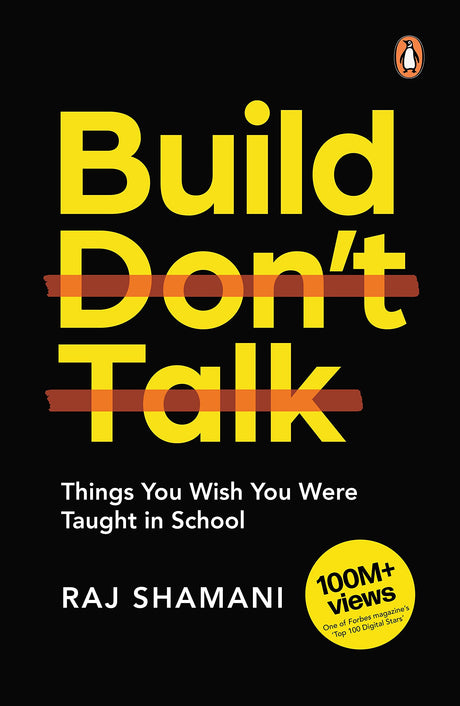 Build, Don't Talk: Things You Wish You Were Taught in School | A Real-World Manual for Personal Transformation | Learn Practical Skills – Finance, Networking, Decision Making & More - Retail Maharaj