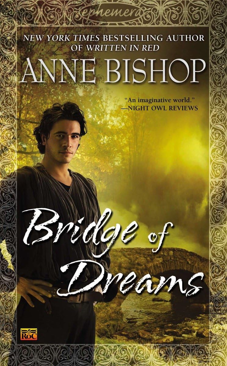 Bridge of Dreams: 3 (Ephemera)