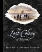 The Lost Colony of Roanoke - Retail Maharaj