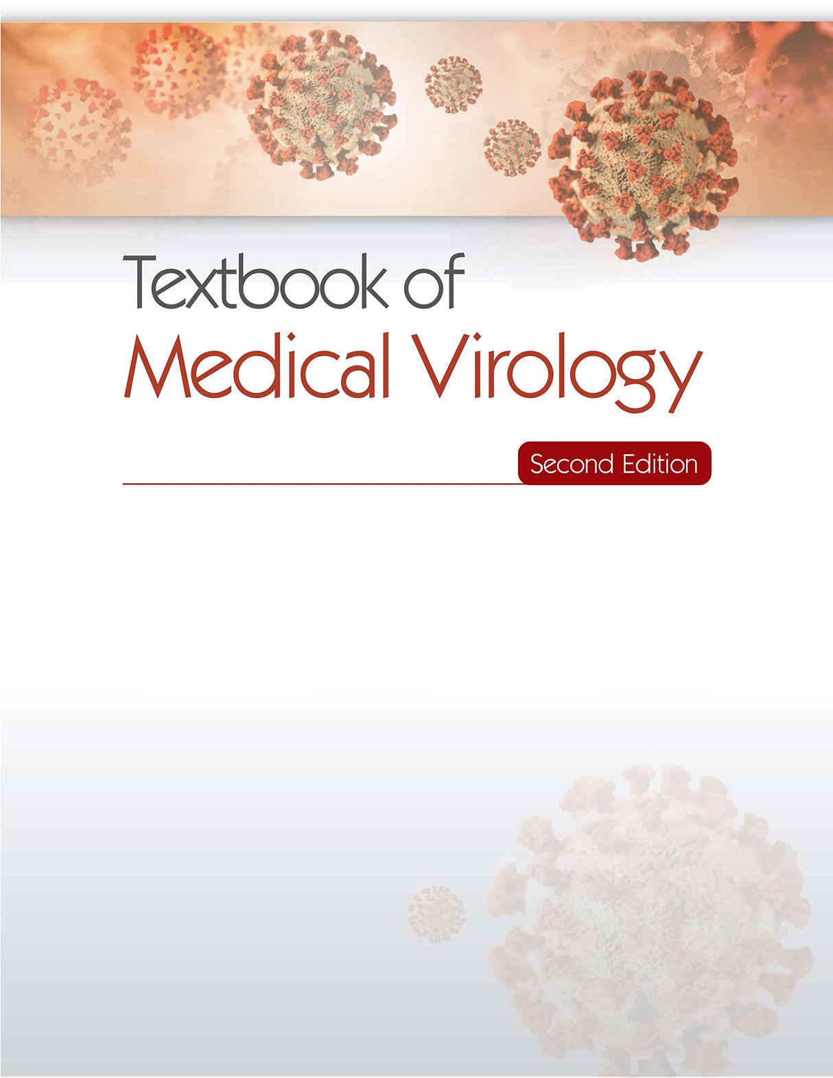 Textbook of Medical Virology