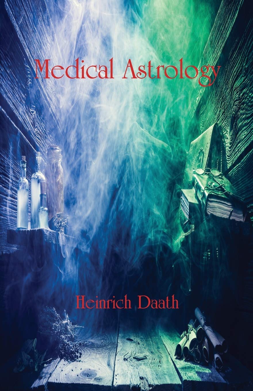 Medical Astrology [English] By Heinrich Daath - Retail Maharaj