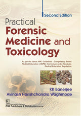 Practical Forensic Medicine and Toxicology, 2/e | As per the latest NMC Guidelines (PB 2026)