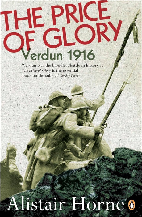 The Price of Glory: Verdun 1916; Revised Edition (Penguin History) - Retail Maharaj