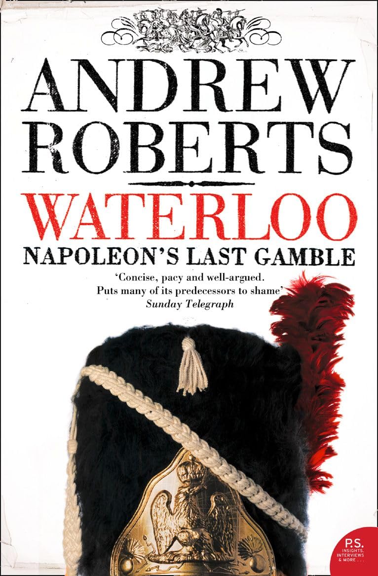 Waterloo: Napoleon's Last Gamble (Making History (Paperback))