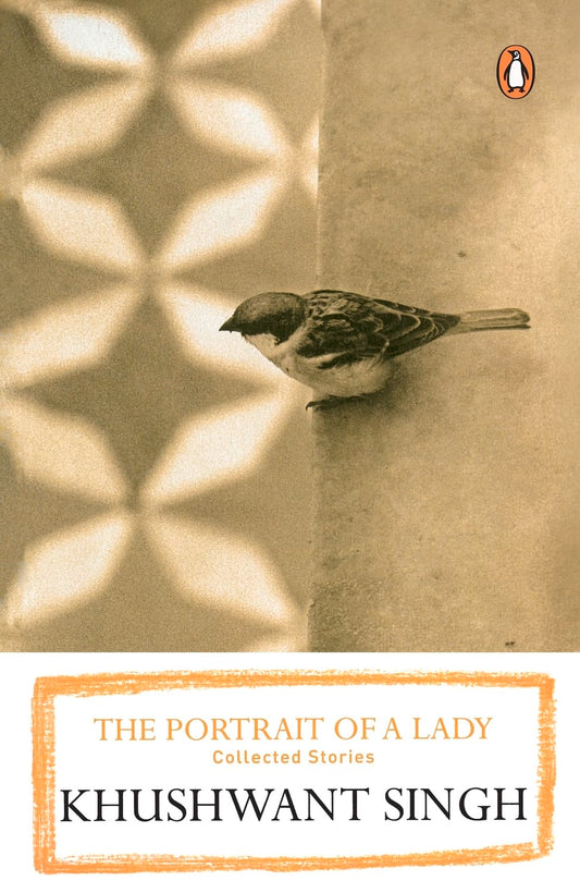 The portrait Of A Lady [Paperback] Khushwant Singh