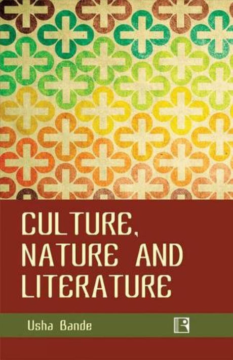 Culture, Nature and Literature - Retail Maharaj