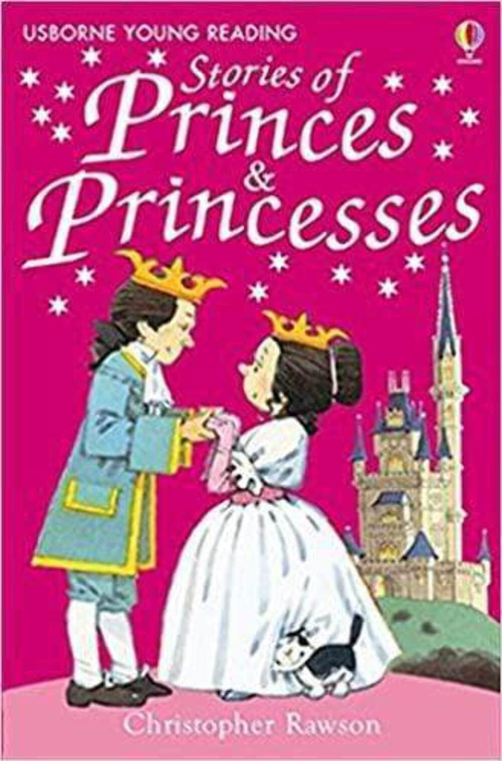 Stories of Princes and Princesses - Level 1 (Usborne Young Reading) [Paperback] Christopher Rawson