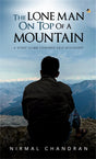 The Lone Man on Top of a Mountain: A Steep Climb Towards Self-Discovery - Retail Maharaj