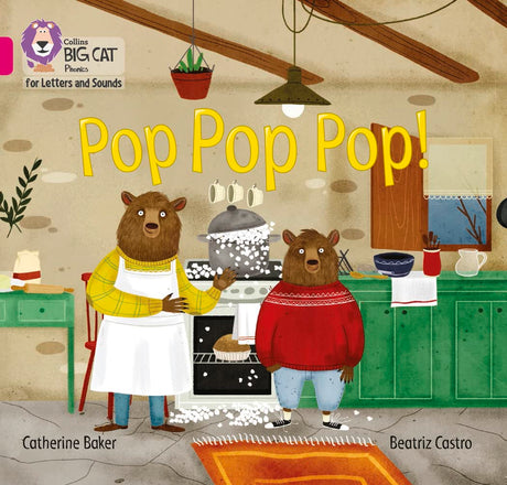 Pop Pop Pop!: Band 01B/Pink B (Collins Big Cat Phonics for Letters and Sounds) - Retail Maharaj