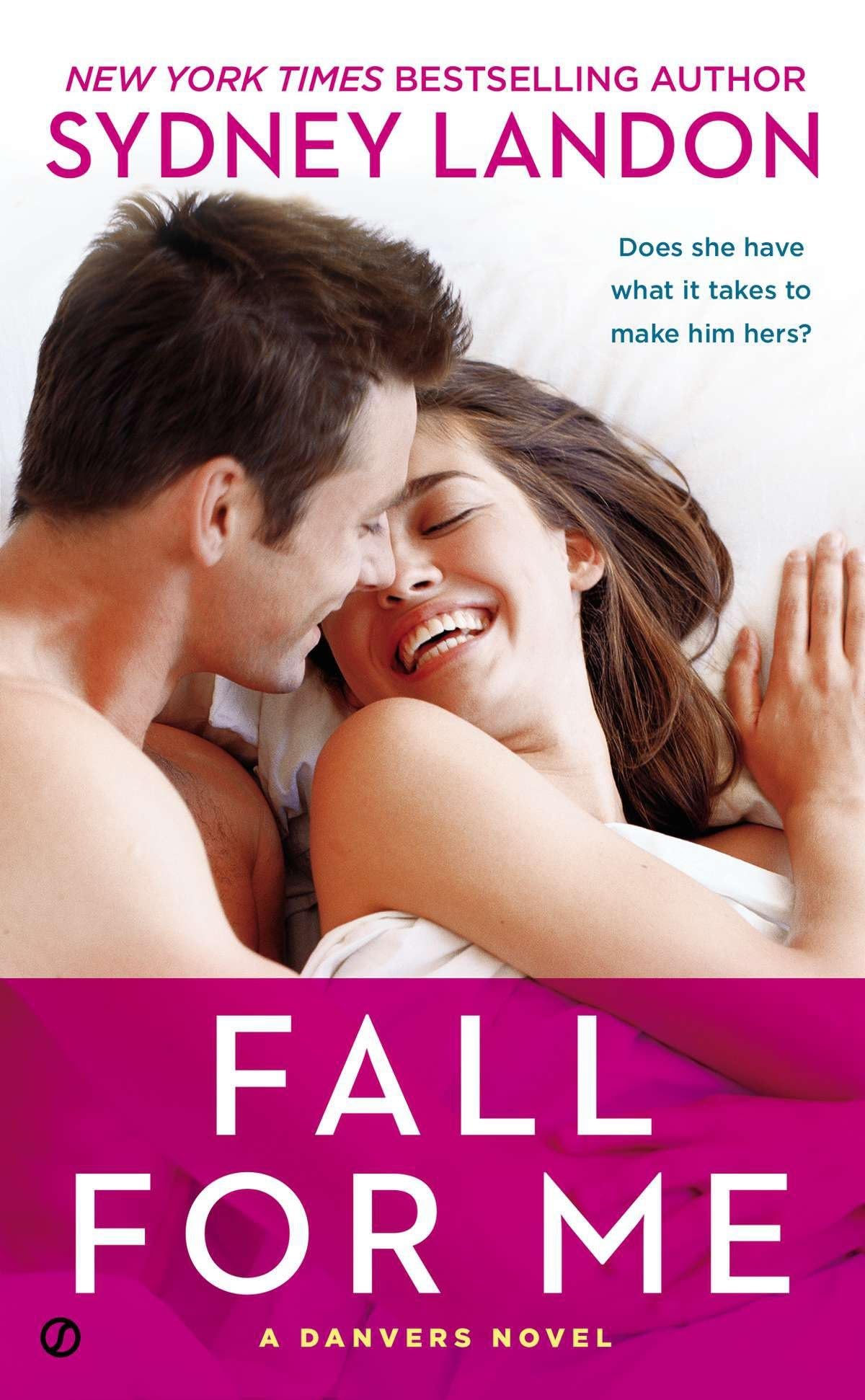 Fall for Me: A Danvers Novel: 3