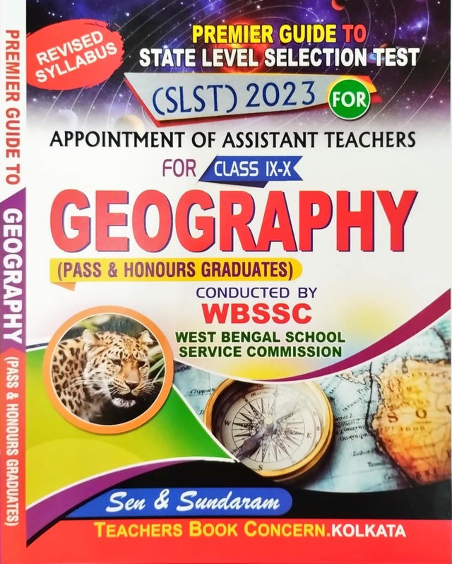 Premier Guide To SLST Appointment Of Assisant Teachers Class IX-X GEOGRAPHY (Pass & Honours Graduates) WBSSC (Bengali Version) - Retail Maharaj