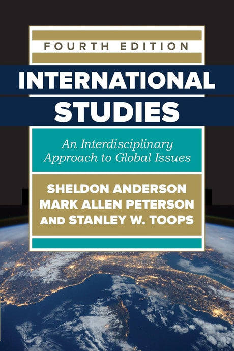 International Studies: An Interdisciplinary Approach to Global Issues - Retail Maharaj
