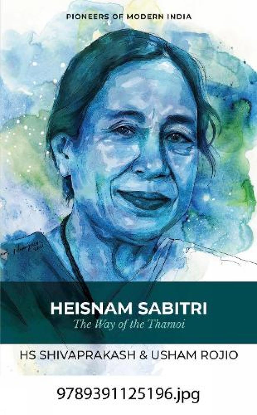 Heisnam Sabitri: The Way of the Thamoi (P.B) - Retail Maharaj