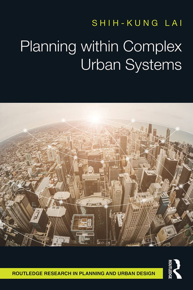 Planning within Complex Urban Systems (Routledge Research in Planning and Urban Design) - Retail Maharaj