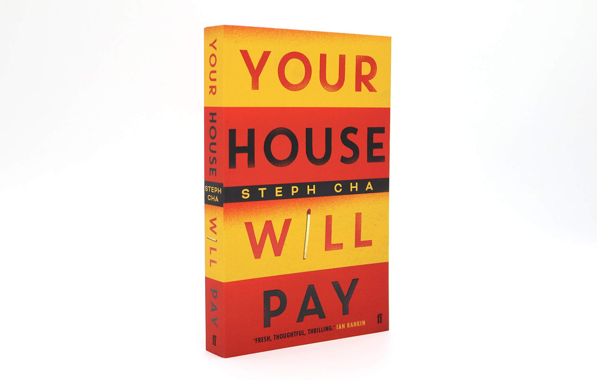 Your House Will Pay: ‘Elegant [and] suspenseful.’ New York Times