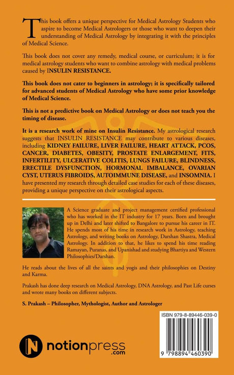 My Medical Astrological Research on Insulin Resistance the Cause of Cancer, Kidney Failure, Heart Attack: Metabolic Syndrome Through Medical Astrology [English] By S. Prakash - Retail Maharaj