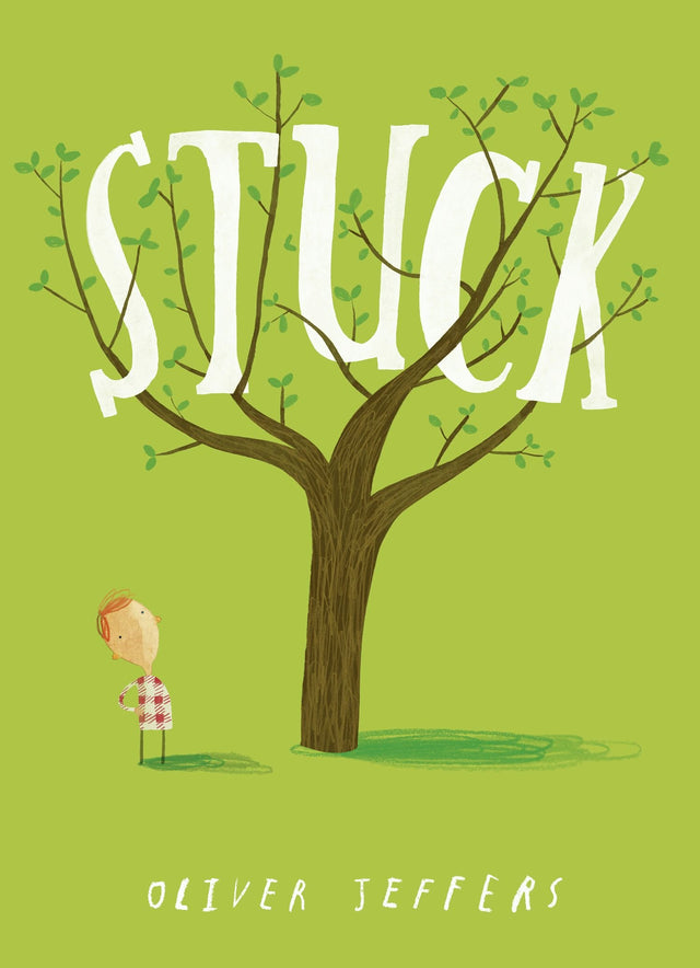 Stuck: A hilarious illustrated picture book for kids 3-5, from the creator of international bestseller Here We Are - Retail Maharaj
