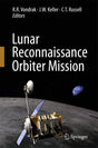 Lunar Reconnaissance Orbiter Mission - Retail Maharaj